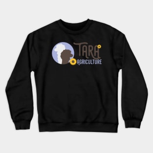 Tara Agriculture Logo 2 Crewneck Sweatshirt